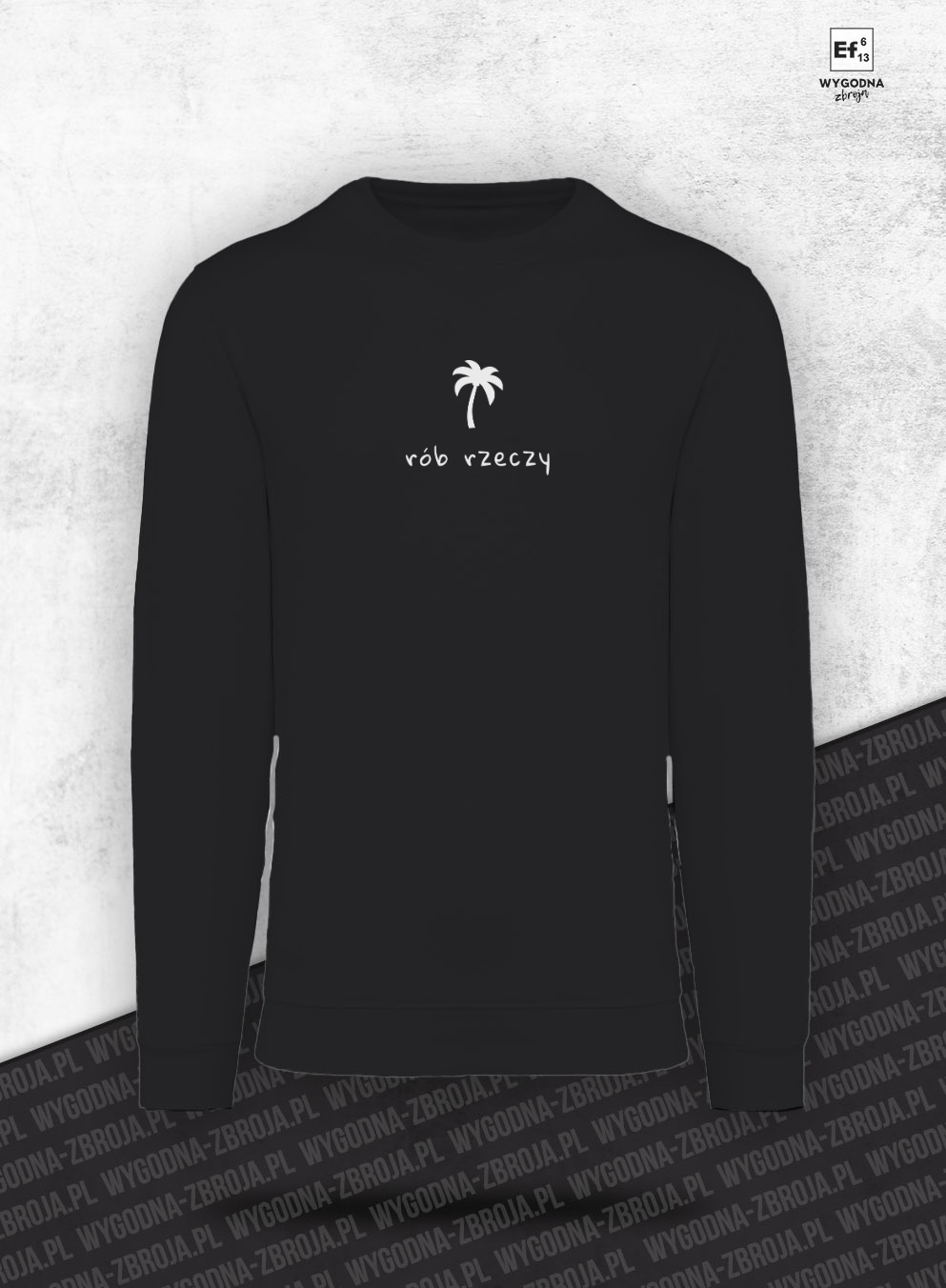 Z Bogiem Ziomek- Rób rzeczy - Bluza bez kaptura